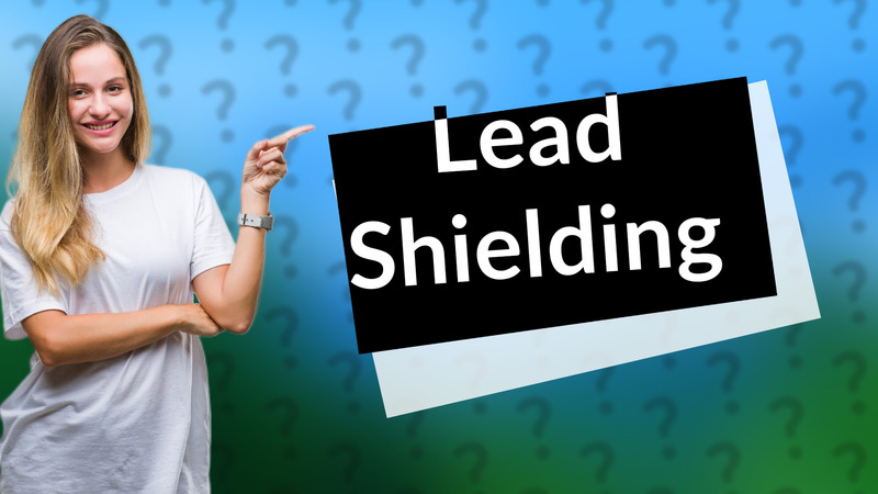Lead Shielding