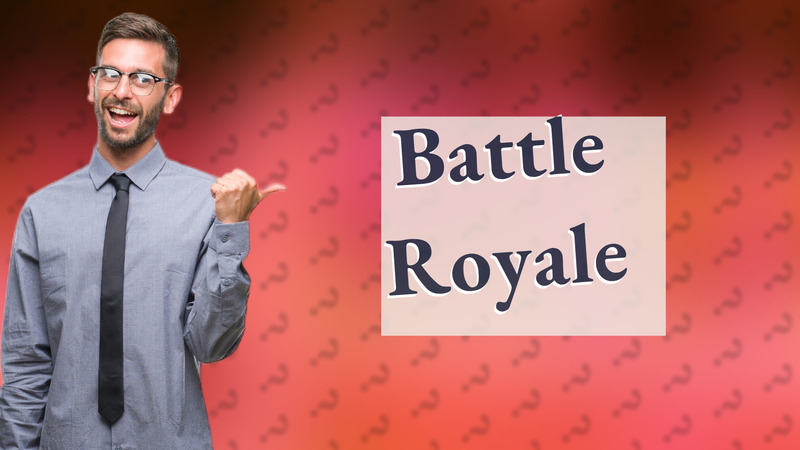 Battle Royale