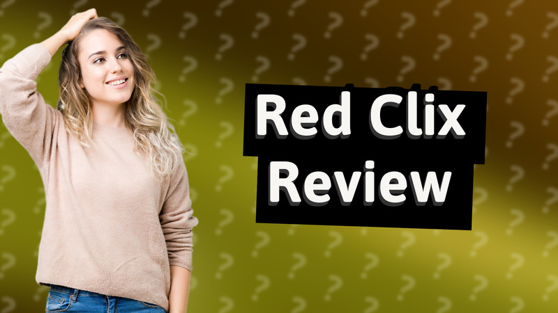 Red Clix Review