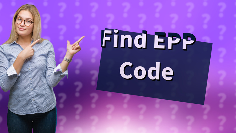 Find EPP Code