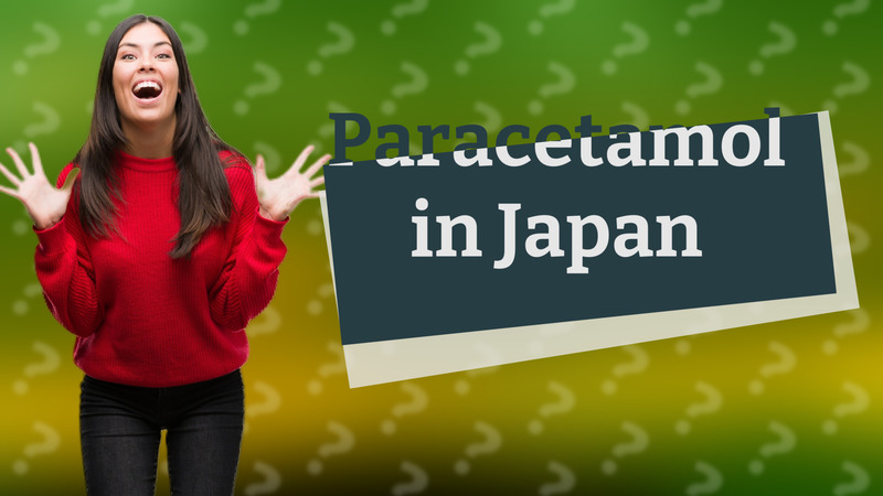 Paracetamol in Japan