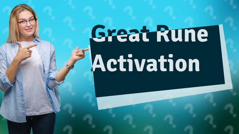 Great Rune Activation