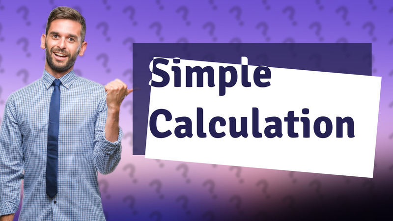 Simple Calculation