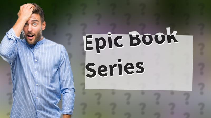 Epic Book Series