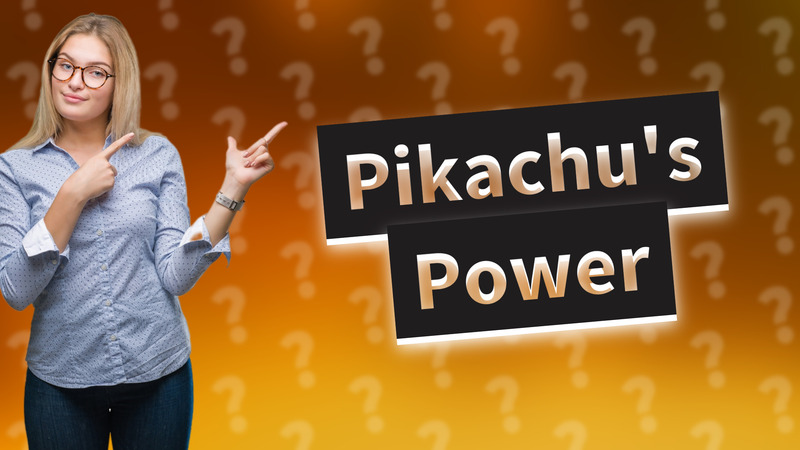 Pikachu's Power