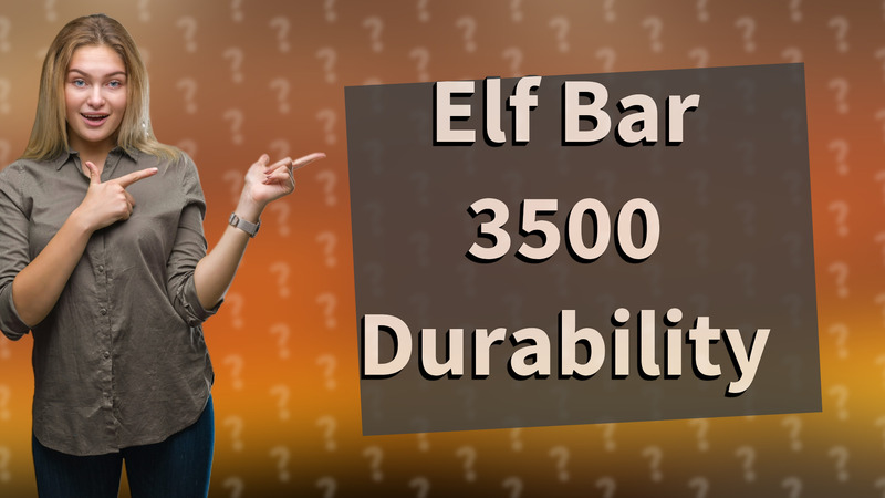 Elf Bar 3500 Durability