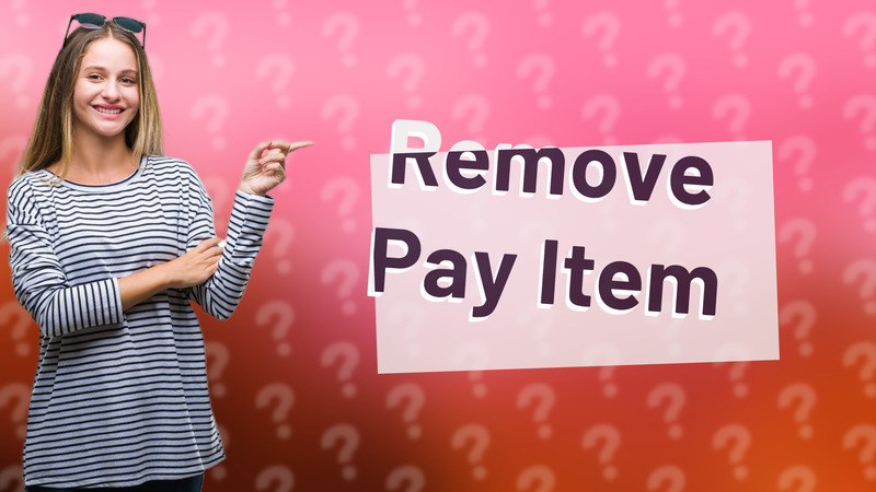 Remove Pay Item