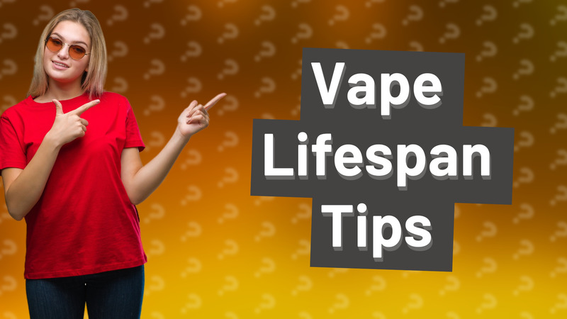 Vape Lifespan Tips