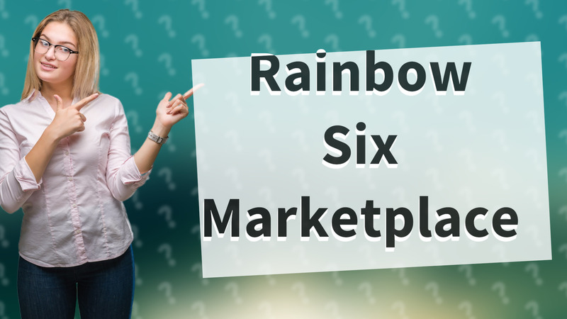 Rainbow Six Marketplace