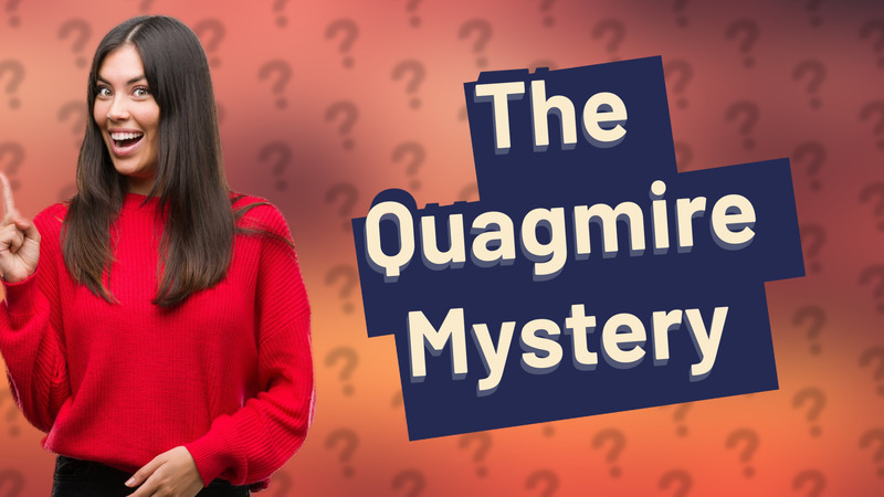 The Quagmire Mystery
