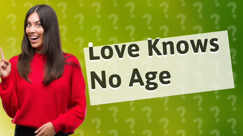 Love Knows No Age