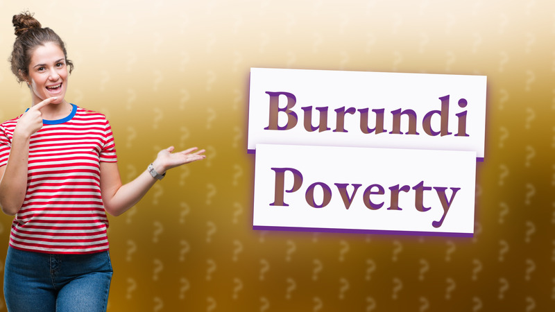 Burundi Poverty