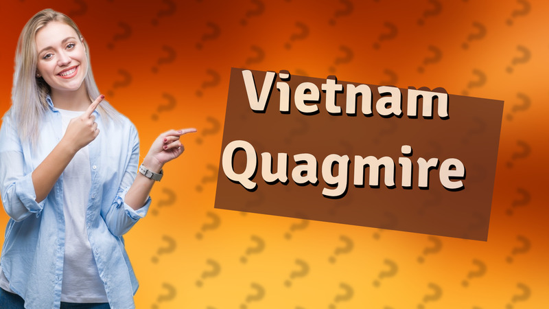 Vietnam Quagmire