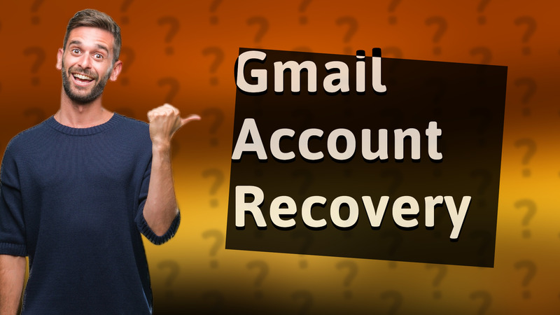 Gmail Account Recovery