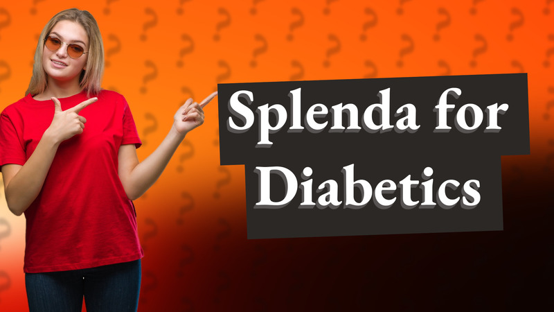 Splenda for Diabetics