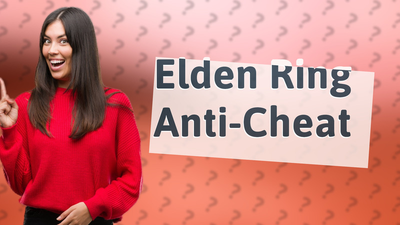 Elden Ring Anti-Cheat