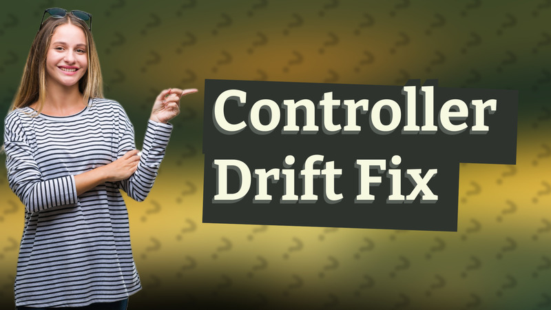 Controller Drift Fix