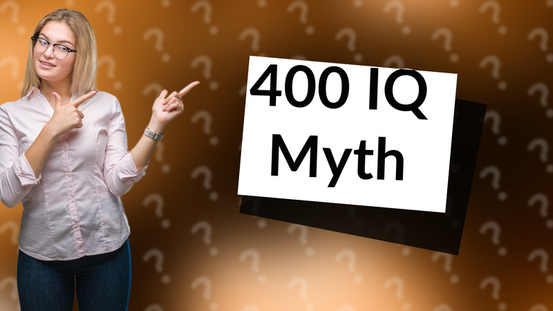 400 IQ Myth
