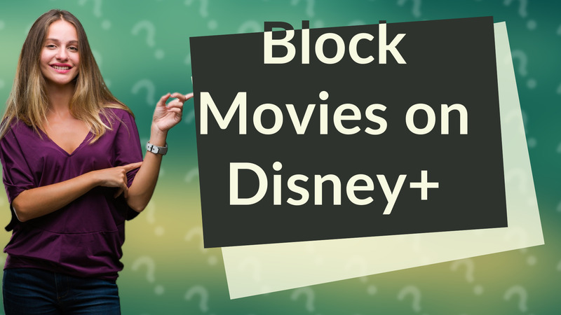Block Movies on Disney+
