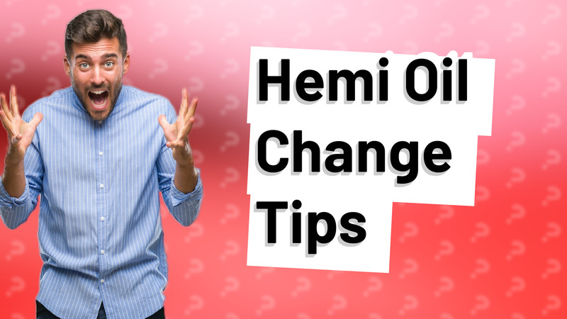 Hemi Oil Change Tips
