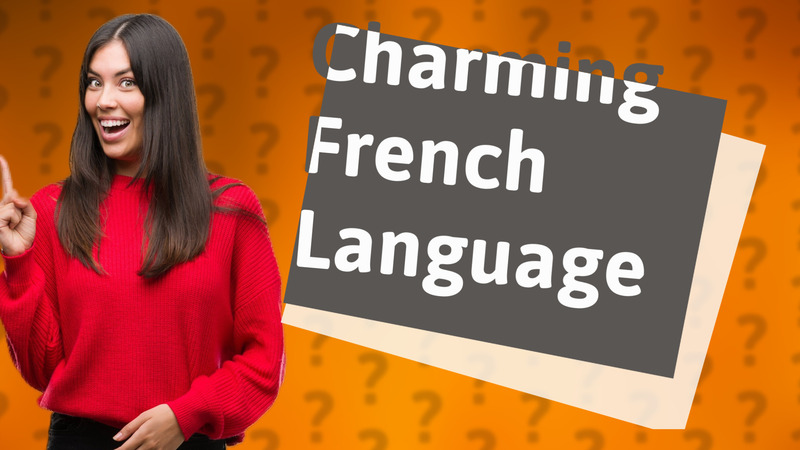 Charming French Language