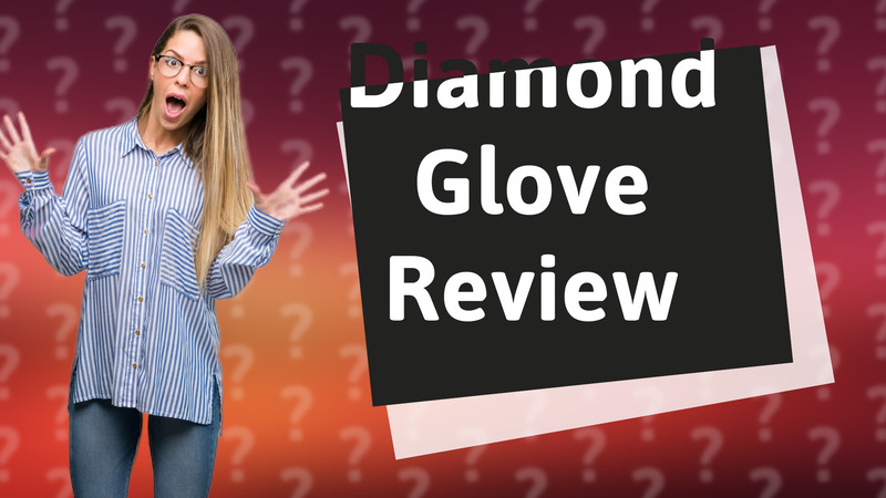Diamond Glove Review