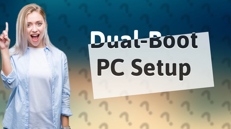 Dual-Boot PC Setup