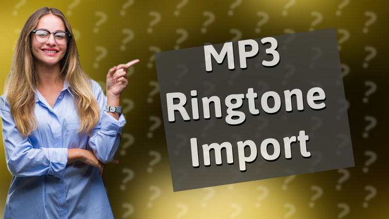 MP3 Ringtone Import