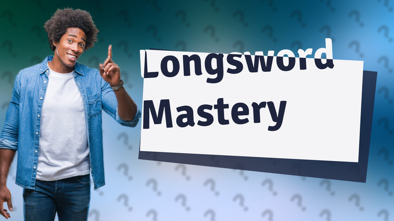 Longsword Mastery
