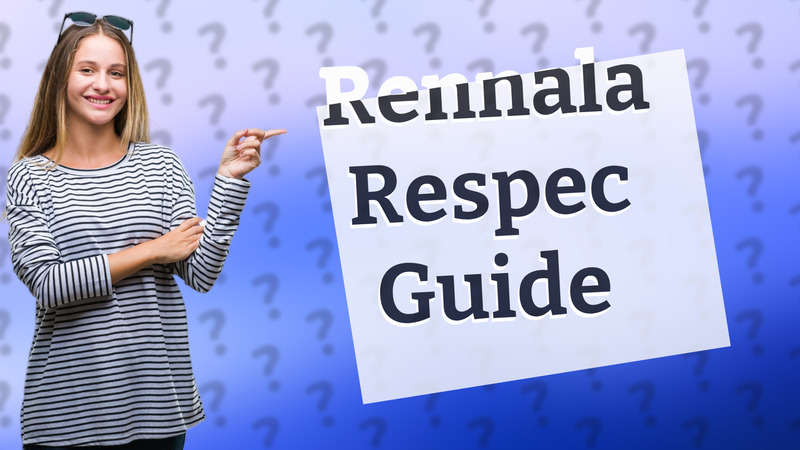Rennala Respec Guide