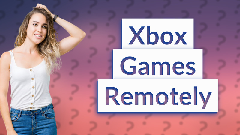 Xbox Games Remotely