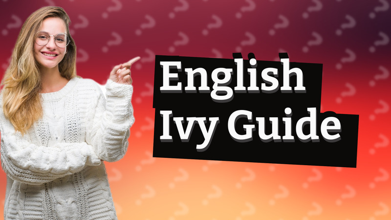 English Ivy Guide