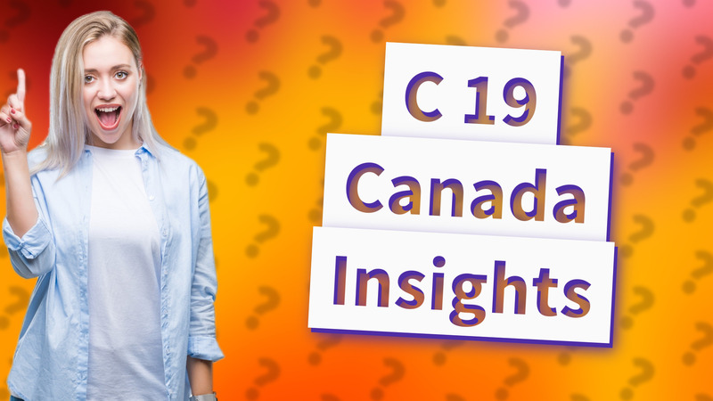 C 19 Canada Insights