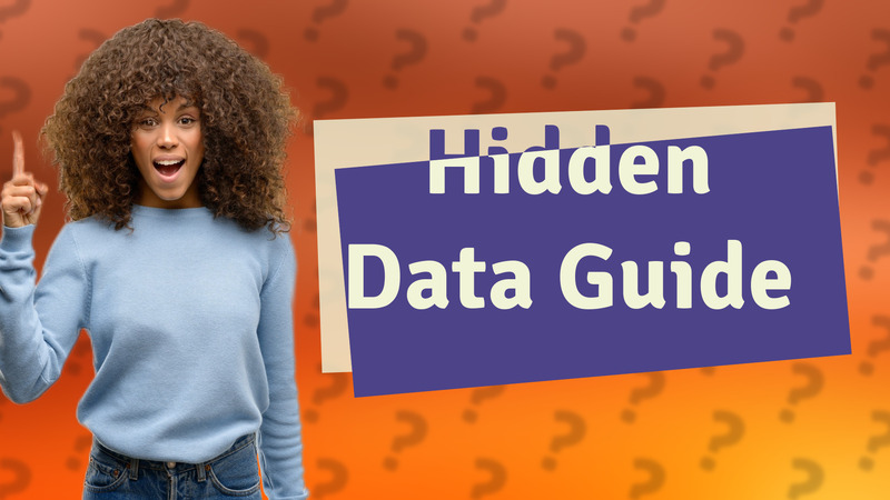 Hidden Data Guide