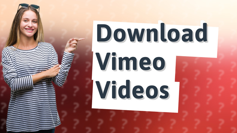 Download Vimeo Videos