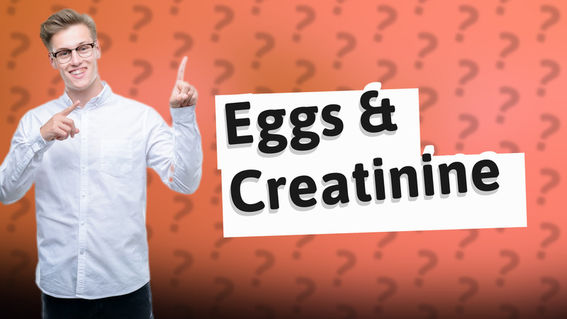 Eggs & Creatinine