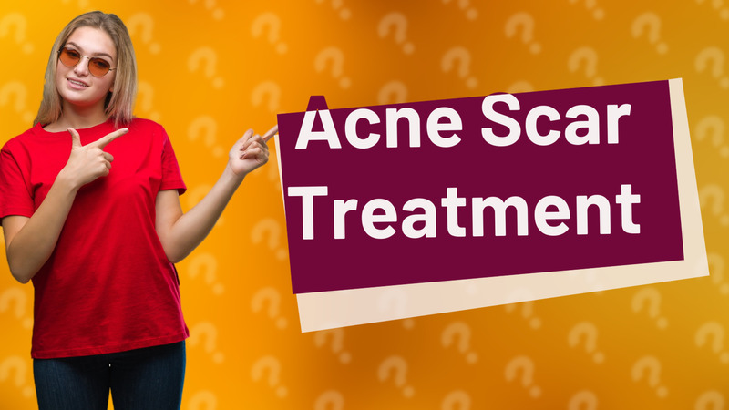 Acne Scar Treatment