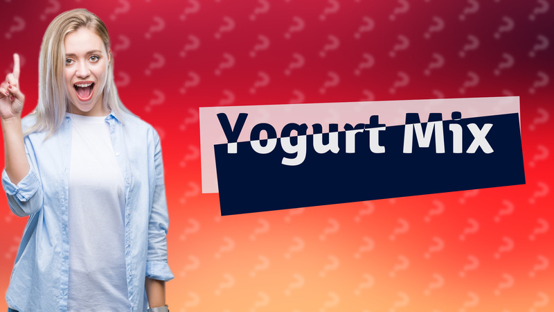 Yogurt Mix