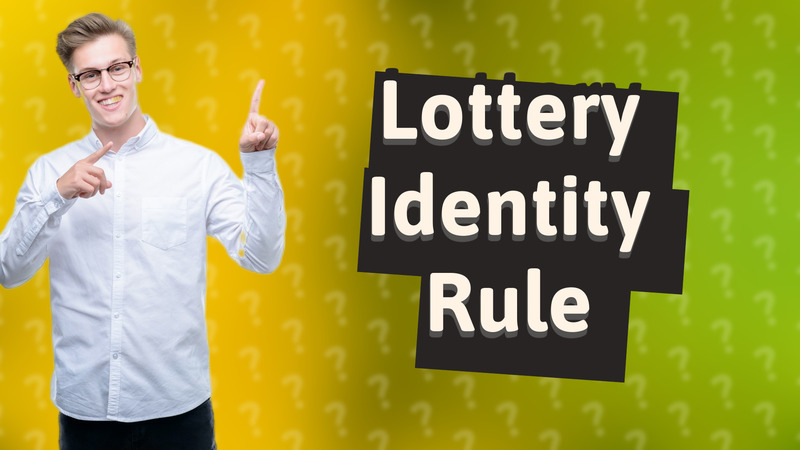 Lottery Identity Rule