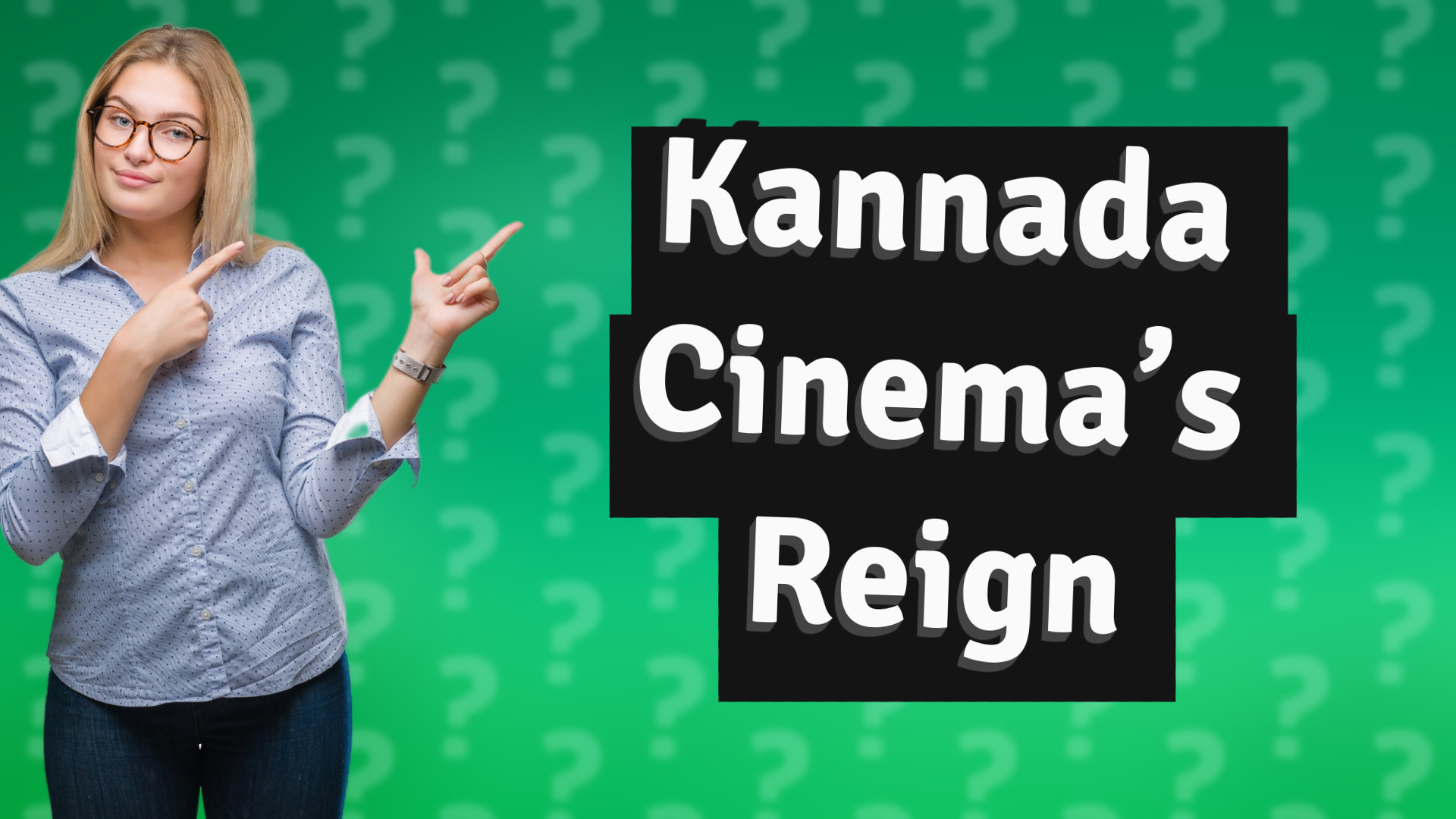Kannada Cinema’s Reign