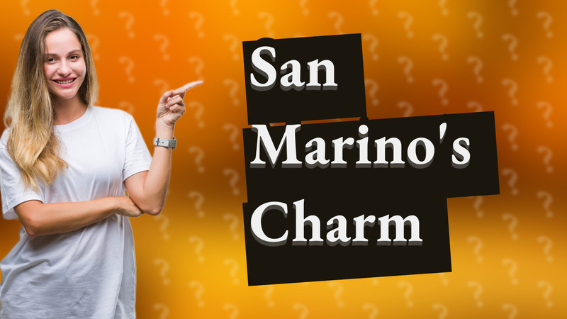 San Marino's Charm