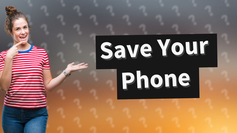 Save Your Phone