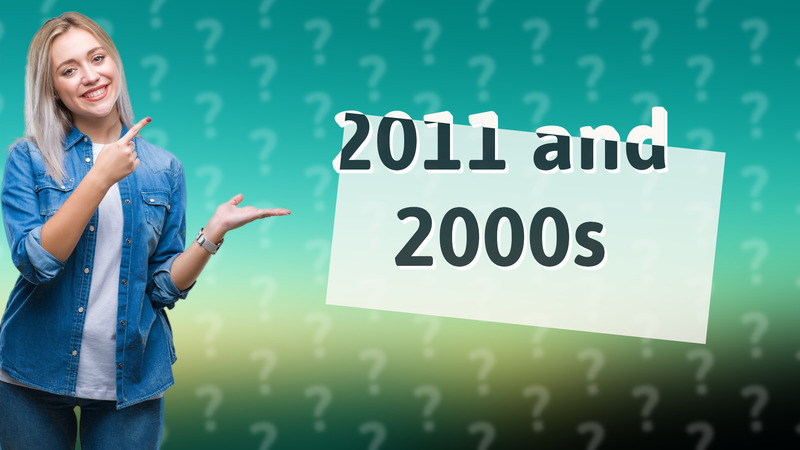 2011 and 2000s