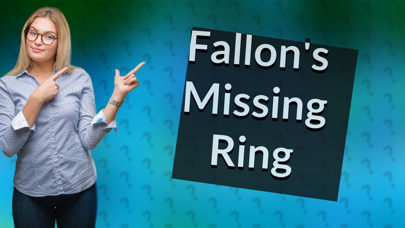 Fallon's Missing Ring