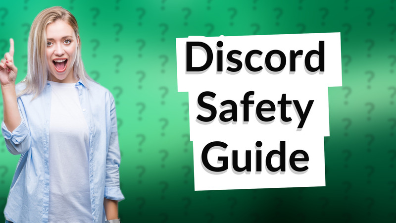 Discord Safety Guide