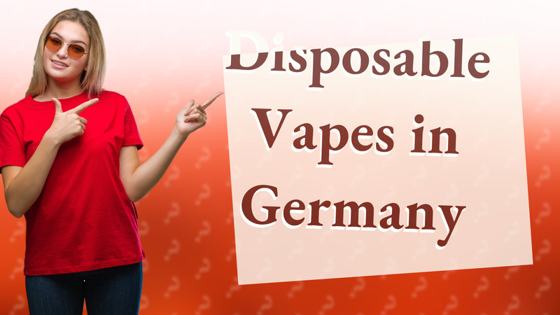 Disposable Vapes in Germany