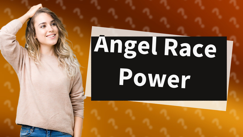 Angel Race Power