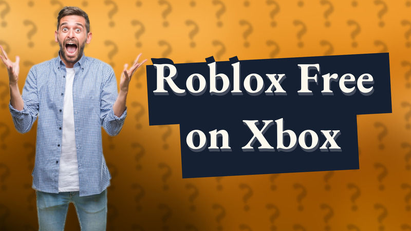 Roblox Free on Xbox
