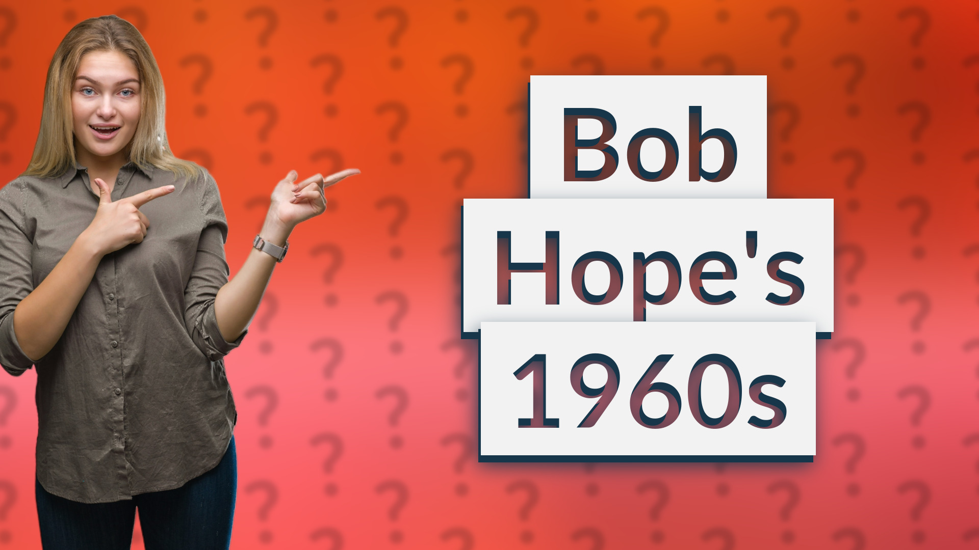 Bob Hope's 1960s