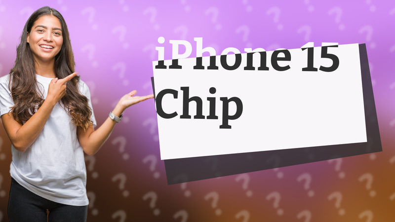iPhone 15 Chip
